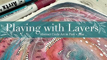 Playing with Layers: Abstract Circle Art in Pink + Blue
