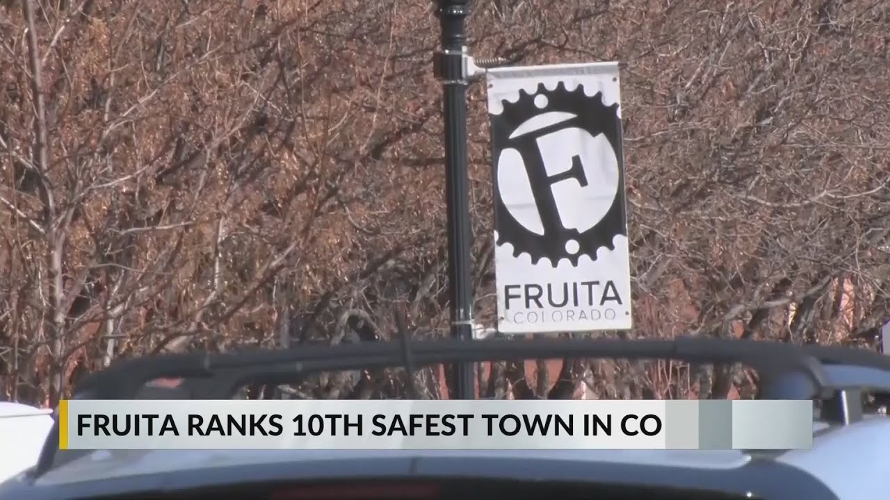 FRUITA ON LIST AS SAFE PLACE TO LIVE YouTube