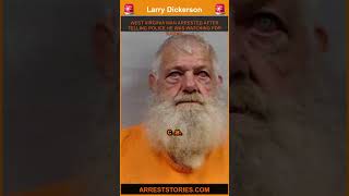 WEST VIRGINIA MAN ARRESTED AFTER TELLING POLICE HE WAS WATCHING FOR KARMA