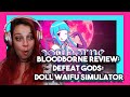 Bartender Reacts to Bloodborne Review: Defeat Gods: Doll Waifu Simulator by Max0r