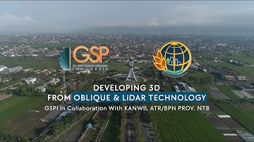 Pilot Project Oblique & LiDAR Acquisition for 3D Modeling ATR/BPN Nusa Tenggara Barat X PT. GSPI