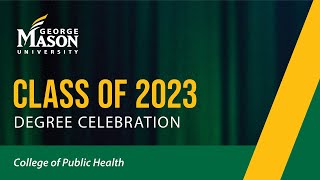 George Mason University | Spring 2023 Commencement | CPH | May 20, 2023 – 2:00pm ET