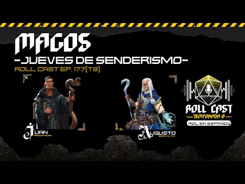 Magos - Jueves de Senderismo - Roll Cast Ep. 177 (T8)