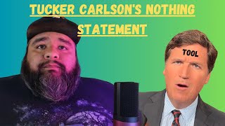 Reacting To Tucker Carlson's 