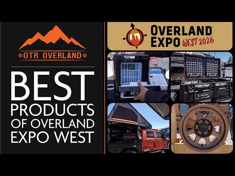 Best Overland Camping Gear at Overland Expo West 2026!
