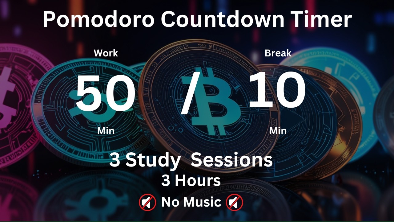 50 / 10 Crypto World - No Music - Pomodoro Timer - 3 hours Work || No ...