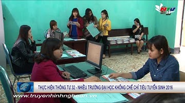 Thực hiện thông tư 32 - Nhiều trường đại học khống chế chỉ tiêu tuyển sinh 2016