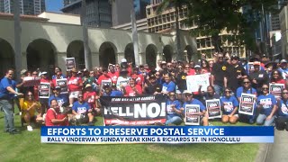 Honolulu rally aims to help prevent potential 'dismantling' of U.S. Postal Service