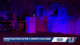 Investigation into 3-month-old baby found dead inside Cocoa home
