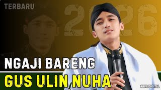 LATEST GUS ULIN NUHA 2026