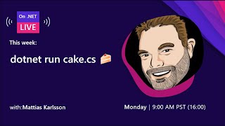 On .NET Live | dotnet run cake.cs 🍰 screenshot 3