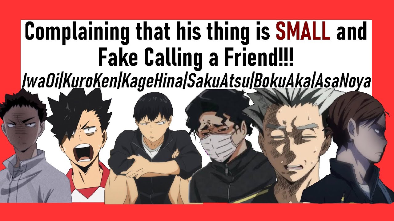 Haikyuu| "It's SMALL!" 🤏🌶️ Fake Calling and Complaining to a Friend Prank to their Boyfriends!!!