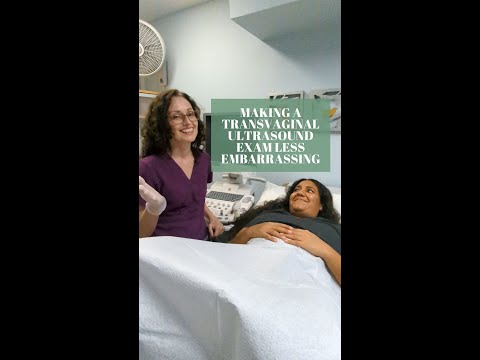 Making a Transvaginal Ultrasound Exam Less Embarrassing