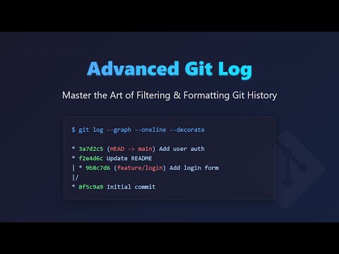 🚀 Master Git Log: Filtering & Formatting for Effective Version Control