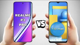 realme p3 pro vs vivo y51a full comparison.