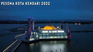 Pesona Kota Kendari Sulawesi Tenggara 2022, Video Drone Kendari Sore Hari