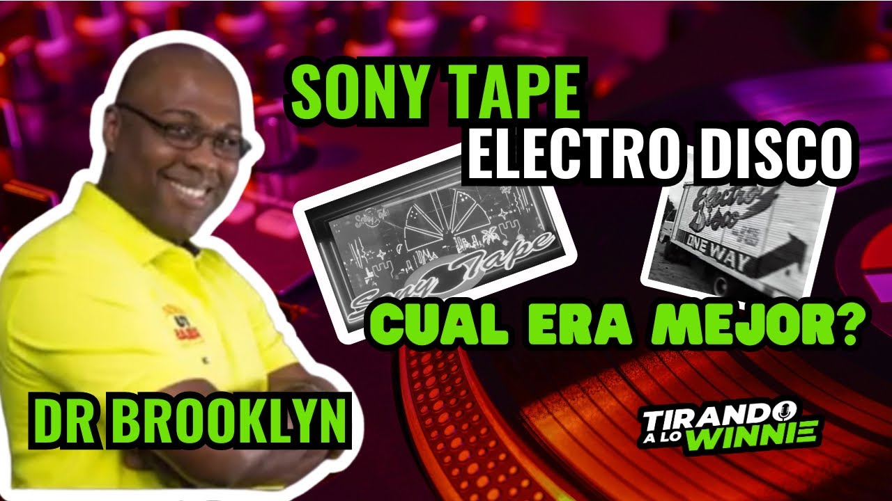 DR BROOKLYN PARTE 1: CUÁL ERA MEJOR? SONY TAPE O ELECTRO DISCO? 😱