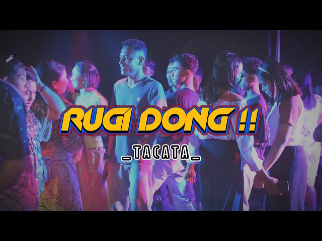 RUGI DONG !! - TACATA - DROP ENAK || LOPEEZ LAMAHORA REMIX class=