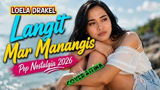 LANGIT MAR MANANGIS ( Loela Drakel ) || Cover AITINA terbaru 🔥