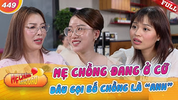 Mẹ chồng ĐANG Ở CỬ thì dâu về ra mắt, SỐC khi dâu gọi bố chồng là ‘ANH’ | Mẹ Chồng Nàng Dâu #449