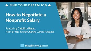 How to Negotiate a Nonprofit Salary, with Catalina Rojas