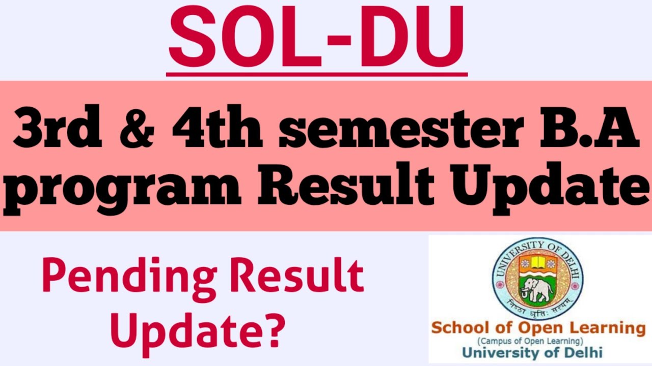 DU SOL : 3rd & 4th semester Result Update | sol new update