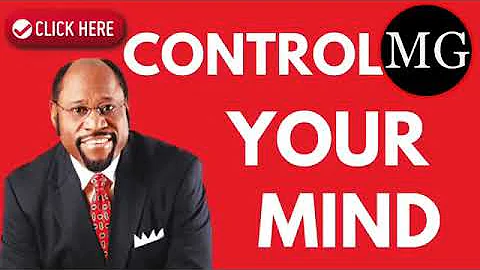 Dr Myles Munroe   Control Your Mind