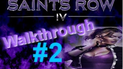 Saints Row IV Walkthrough (Commentary) Part 2 - When Aliens Attack