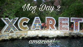 XCARET PARK | HOTEL XCARET MEXICO | VLOG DAY 2