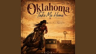 Download Lagu Oklahoma Take Me Home