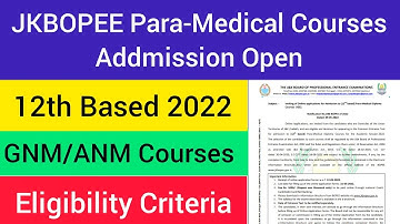 JKBOPEE 12th Based Para-Medical Courses 2022 || Addmission Open || Eligibility, Last Date, Entrance