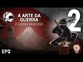 VENÇA a batalha ANTES QUE ELA COMECE – A arte da Guerra – Ep 2 QIFlix