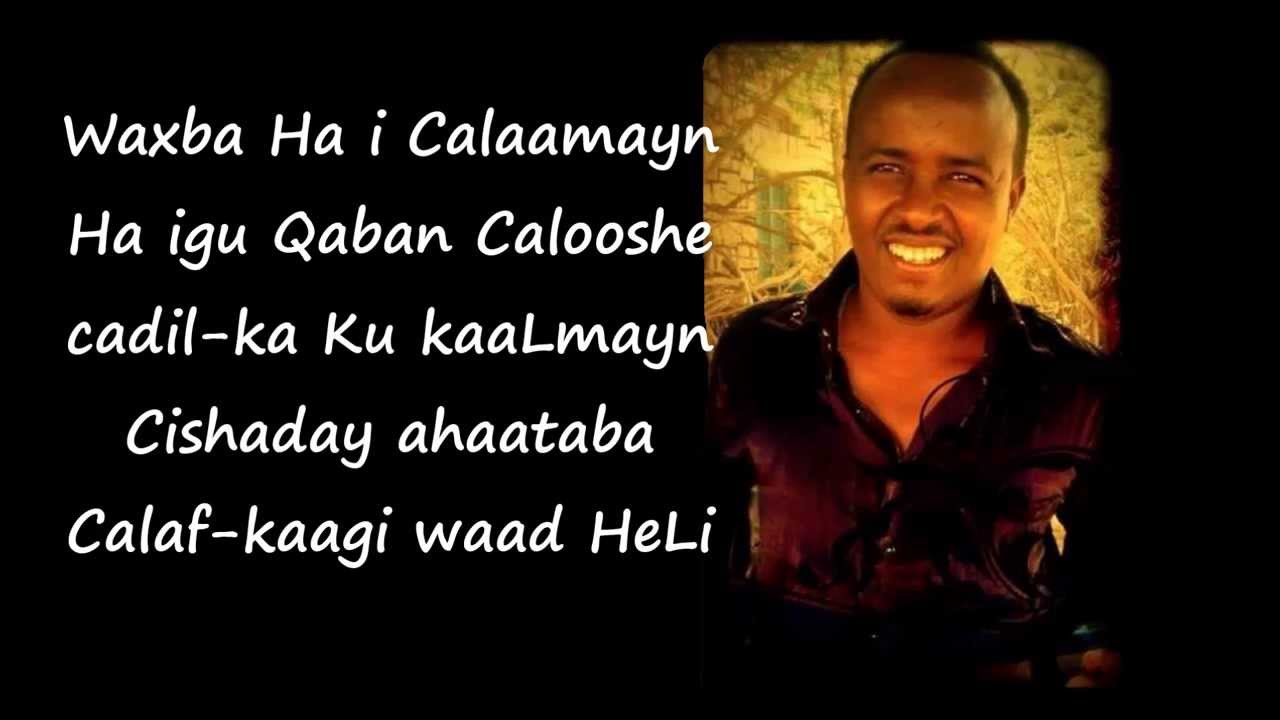 Maxamed BK - Calaf (HD)Lyrics
