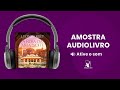 A rosa da meia-noite - Amostra - Editora Arqueiro (Audiolivro)