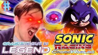 IM GONNA CRASH OUT!! - SONIC CROSSWORLDS LEGEND COMP ROUND 3