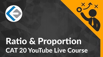 Ratio, Proportion & Variation I CAT 21 YouTube Live Course | Endeavor Careers
