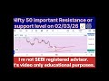 Nifty 50 Big Move Today? 🔥 Important Support & Resistance Levels | 02 March 2026 #niftytrading#nifty