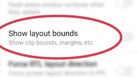 Enable Show layout bounds ||  Show clip bounds, margins, etc. In Redmi Note 5 Pro