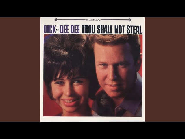 Dick & Dee Dee - Thou Shall Not Steal