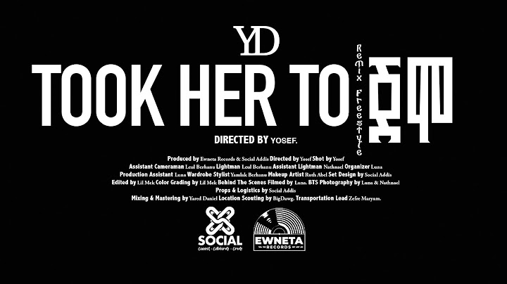 YD - TOOK HER TO ጀሞ (Remix Freestyle)