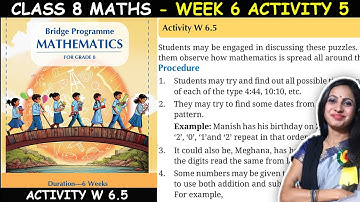 Class 8 Maths Bridge Program Course | Activity W 6.5 for Week 6 | 8th Class NCERT New Math Book