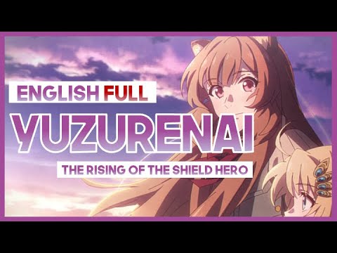 Mew Yuzurenai FULL Chiai Fujikawa Shield Hero Season 2 ED ENGLISH Cover Lyrics