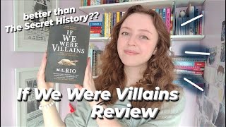 If We Were Villains Review - a better version of The Secret History? || thepretentiouspoet