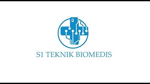Profil Prodi Teknik Biomedis Universitas Telkom