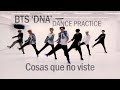 Cosas que no viste en BTS 'DNA' Dance Practice
