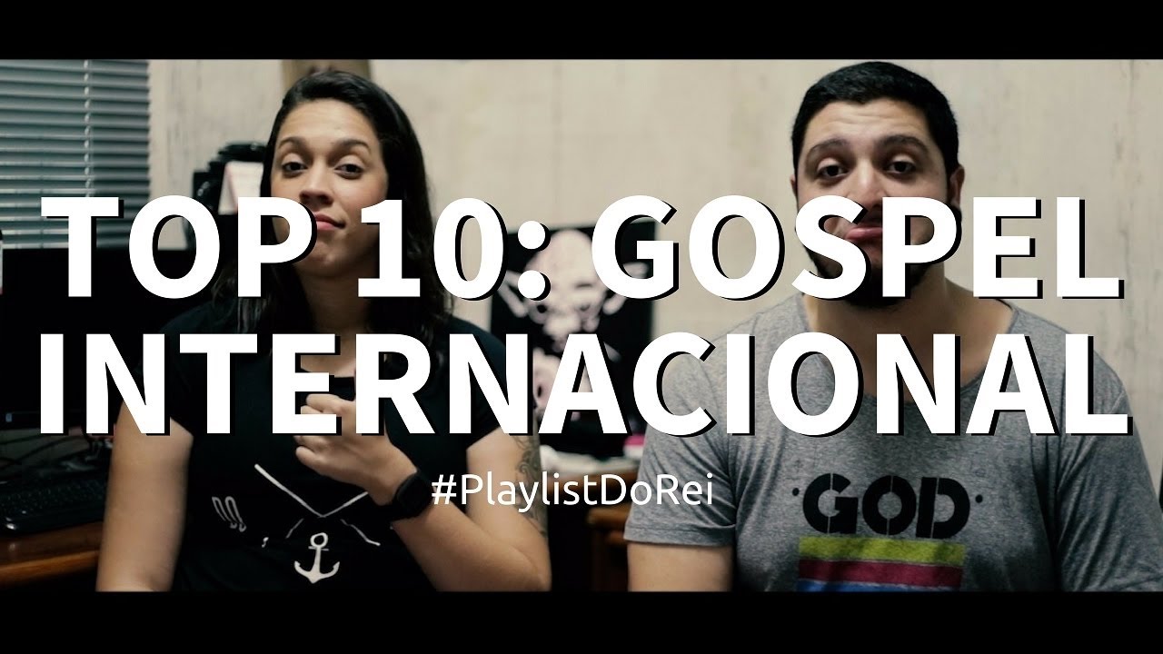 Top 10 Música Gospel Internacional Playlist 001 YouTube