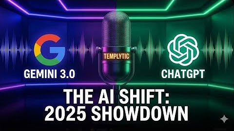 Gemini 3.0 vs ChatGPT: The 2025 AI Workflow Shift (Video, Coding & Reasoning) | Templytic Podcast