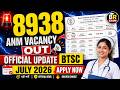 BTSC ANM 8938 Vacancy Out | Official Calendar Update | July से Form Apply Start?