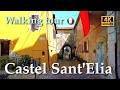 Castel Sant'Elia, Italy【Walking Tour】With Captions - 4K