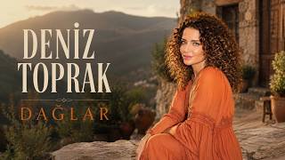 Deniz Toprak - Dağlar